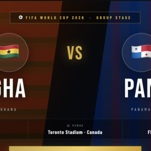 Ghana π¬π vs Panama Tickets β FIFA World Cup 2026 Toronto | Group Stage